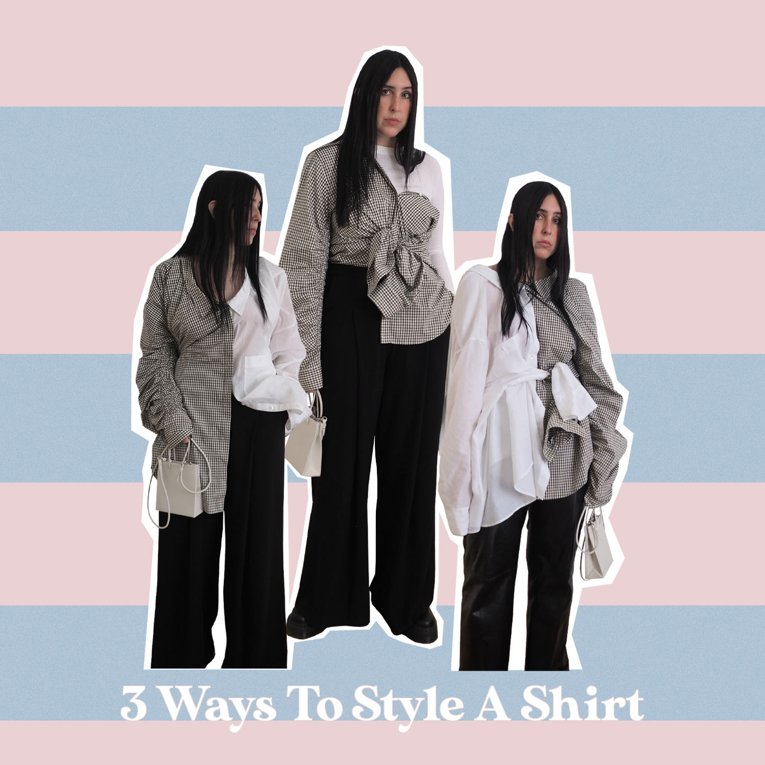 Style Hacks 3 Etwas Andere Arten Hemden Zu Tragen Jane Wayne News